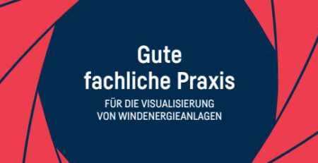 Leitfaden Gute fachliche Praxis für die Visualisierung von Windenergieanlagen Titelfoto