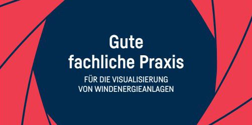 Leitfaden Gute fachliche Praxis für die Visualisierung von Windenergieanlagen Titelfoto