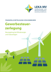 Übersicht zur Neuregelung der Gwerbesteuerzerlegung für Solar- und Windenergieanlagen