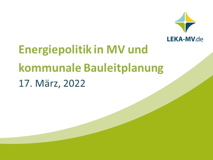 Vorschau LEKA MV Online-Schulung Solarparks in Kommunen Modul 1 : Grundlagen Bauleitplanung